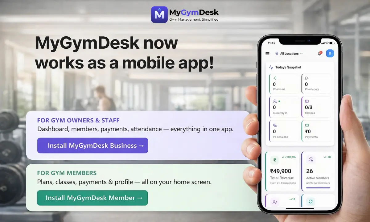 MyGymDesk Just Got a Major Upgrade — Faster, More Secure, Now Installable